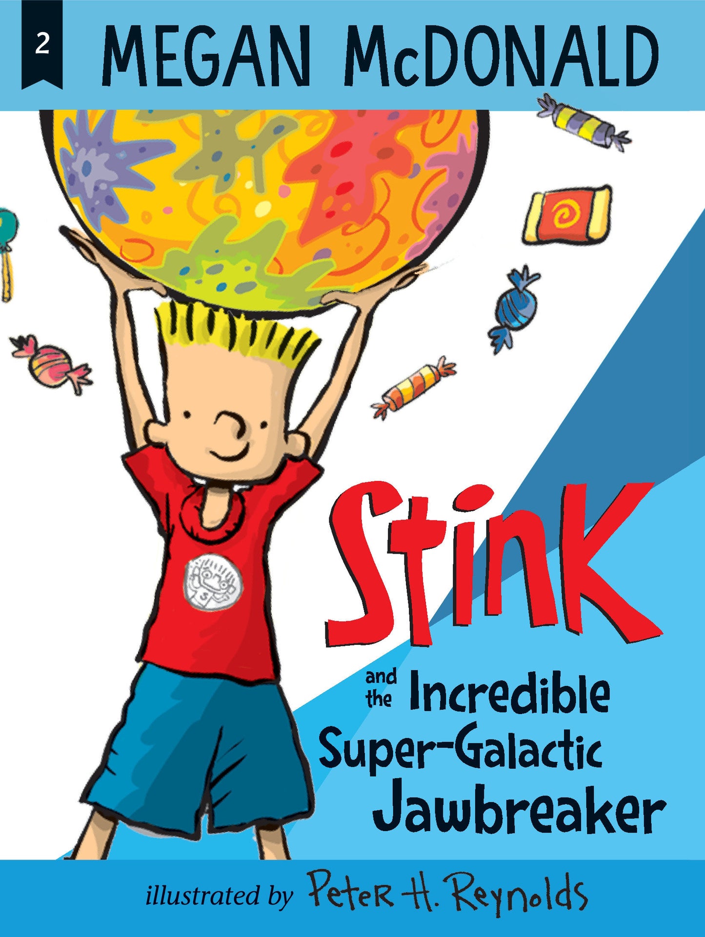Stink and the Incredible Super-Galactic Jawbreaker (Stink) (Book:2)