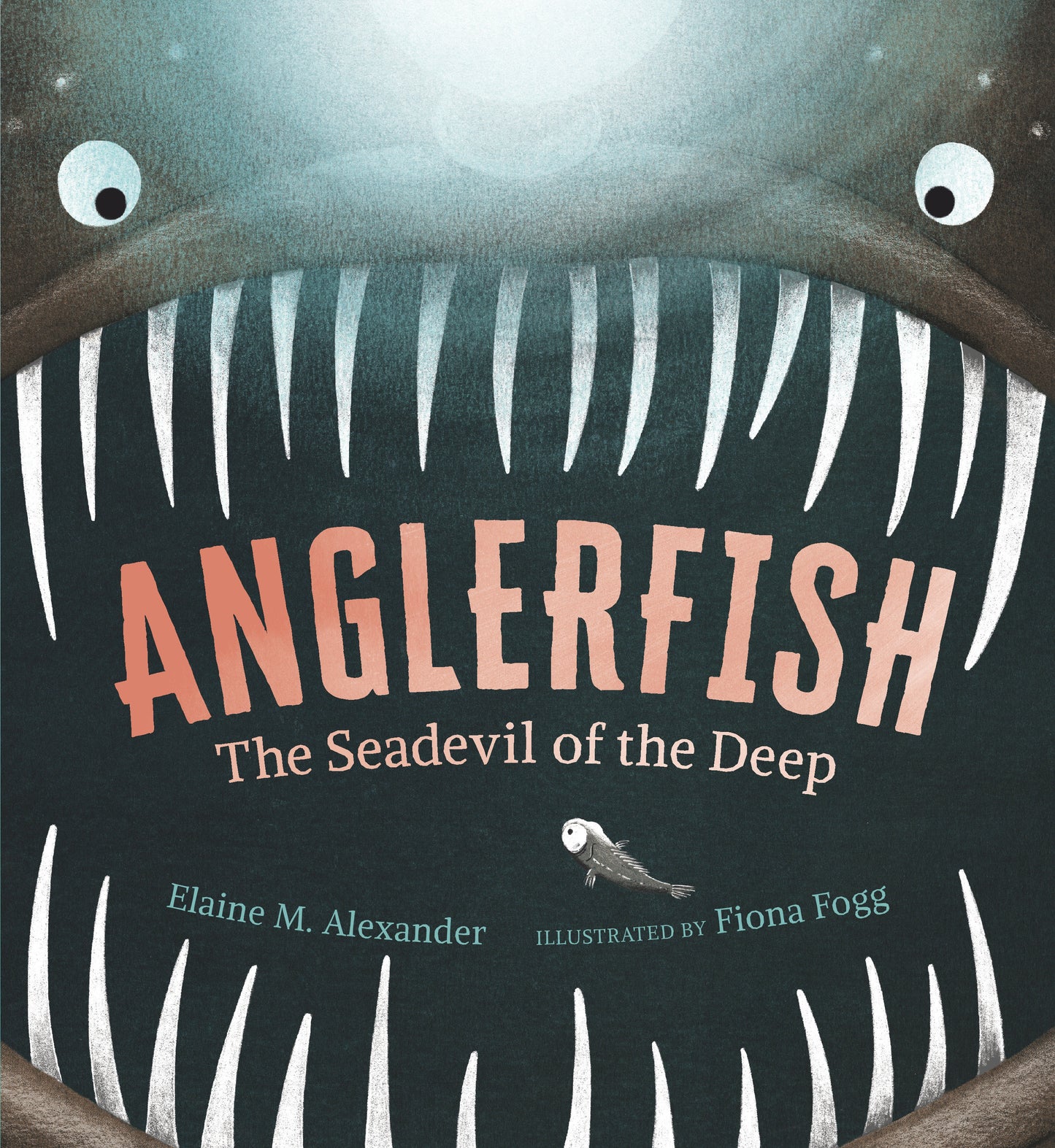 Anglerfish: The Seadevil of the Deep (Creatures of the Deep)