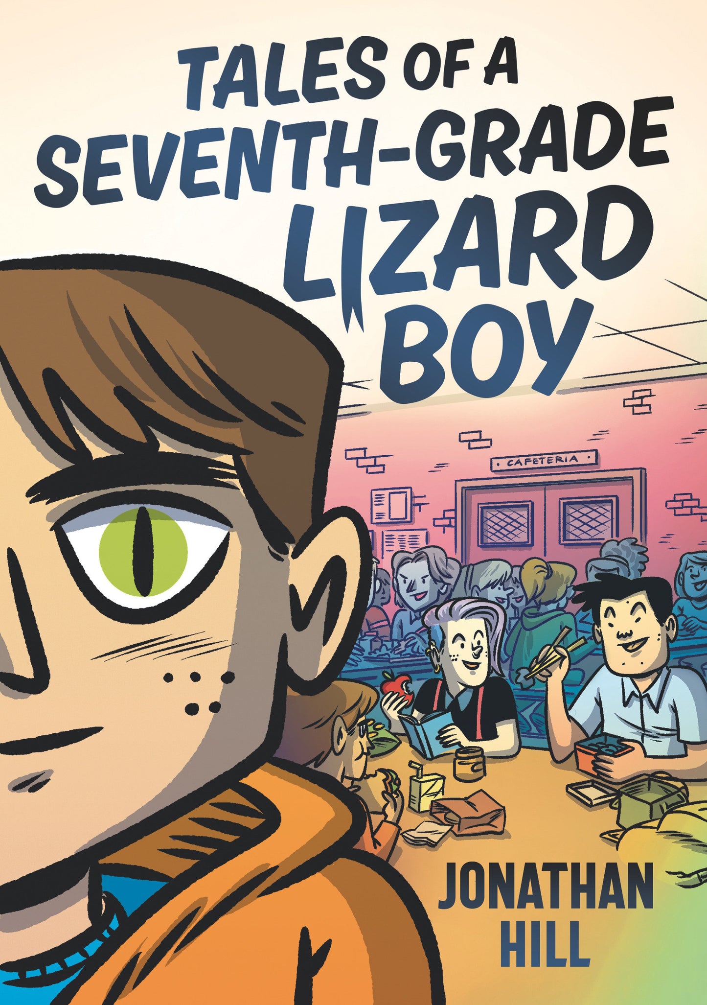 Tales of a Seventh-Grade Lizard Boy: A Graphic Novel (Lizard Boy)