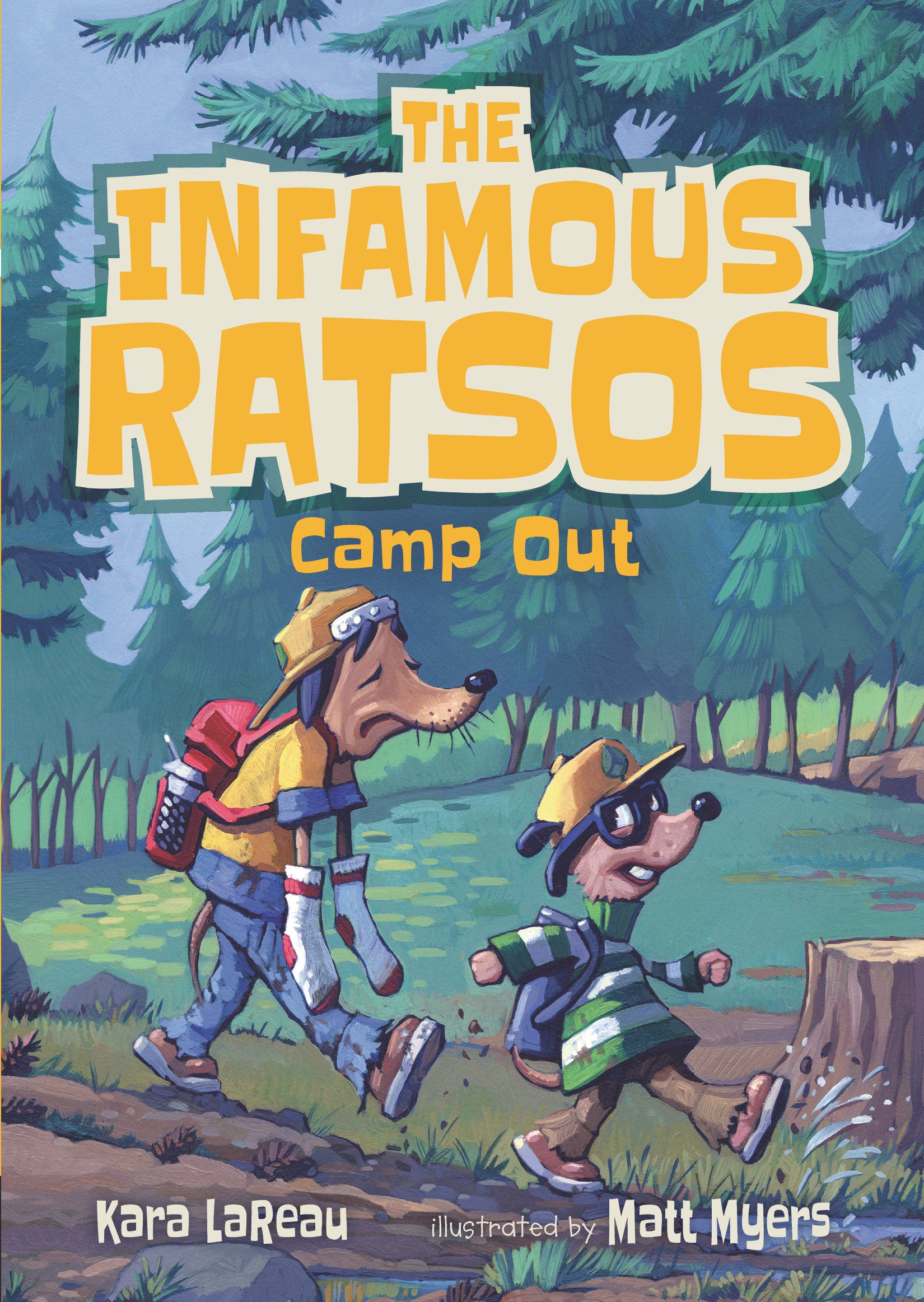 The Infamous Ratsos Camp Out (Infamous Ratsos)