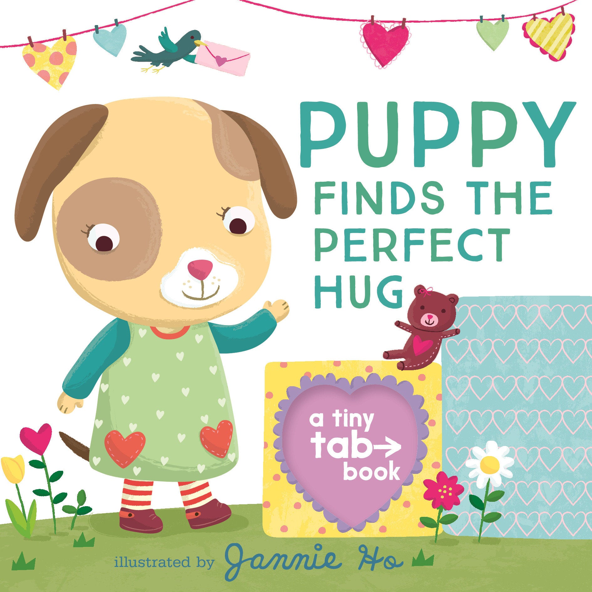 Puppy Finds the Perfect Hug - A Tiny Tab Book (An Interactive Pull-Tab Slider Peekaboo Board Book for Babies and Toddlers) (Tiny Tab)