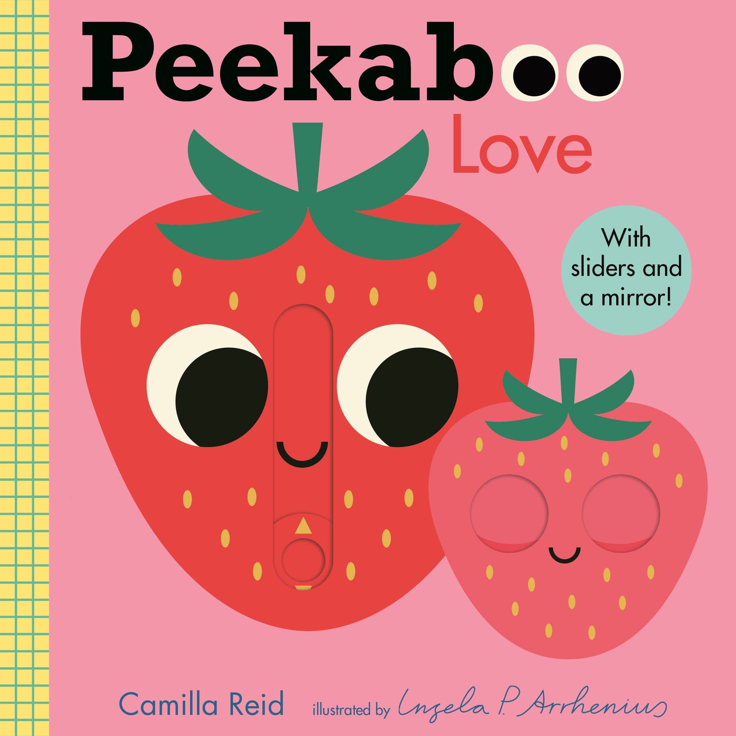 Peekaboo: Love - (An Interactive Board Book for Babies & Toddlers with Mirror & Sliders to Push, Pull, or Turn. Cute Artwork Includes a Strawberry, Rainbow, Ladybug, & More.) (Peekaboo You)
