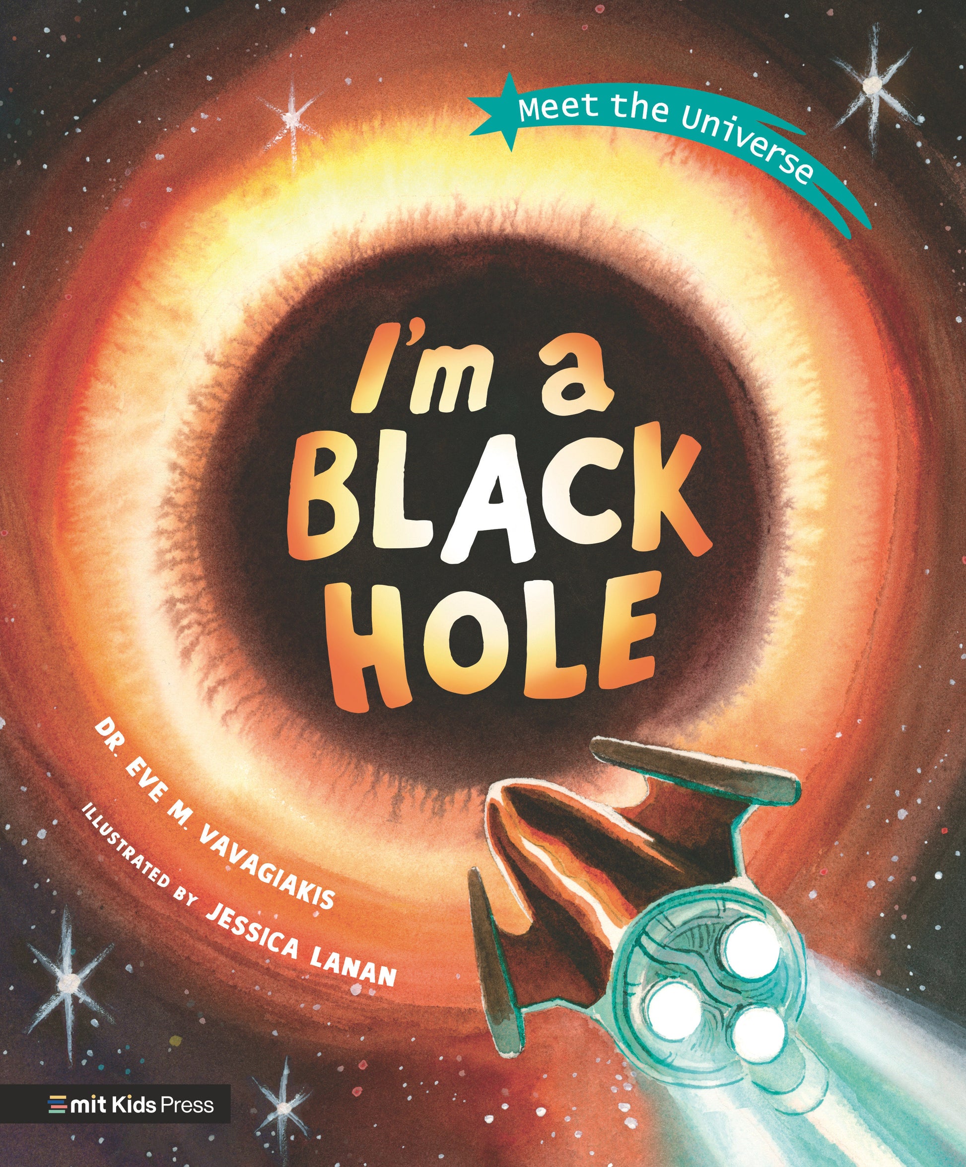 I'm a Black Hole (Meet the Universe)