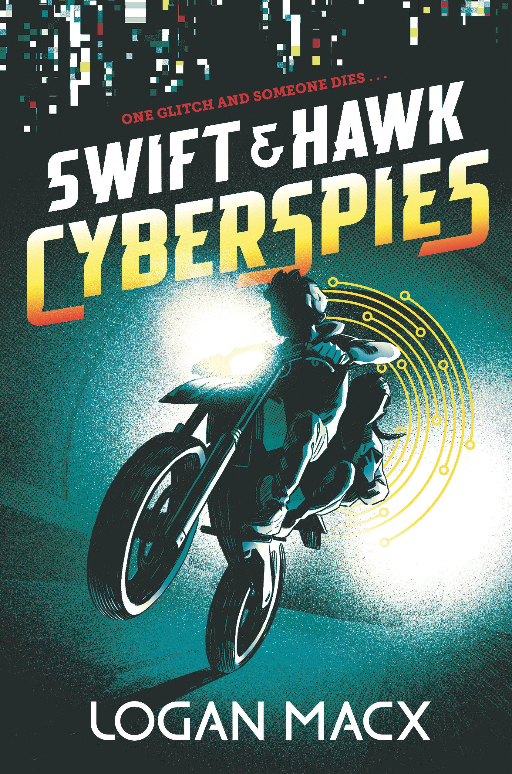Swift and Hawk: Cyberspies (Swift and Hawk) (Book:1)