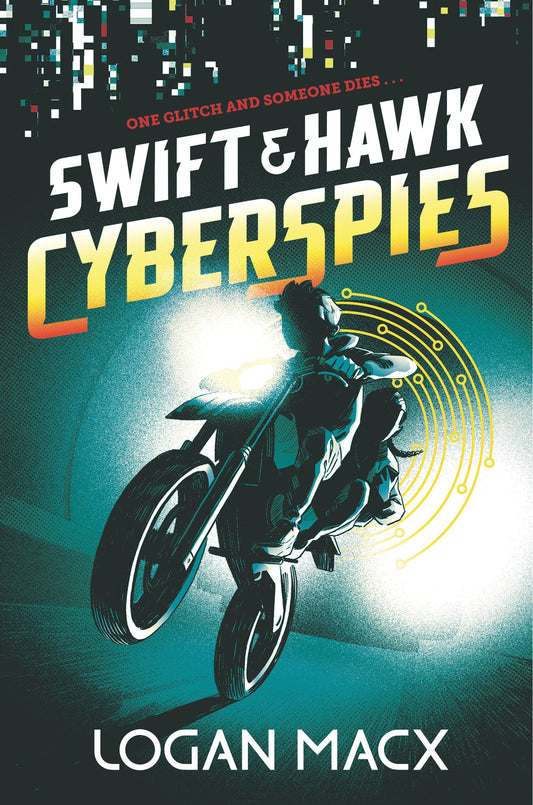 Swift and Hawk: Cyberspies (Swift and Hawk) (Book:1)