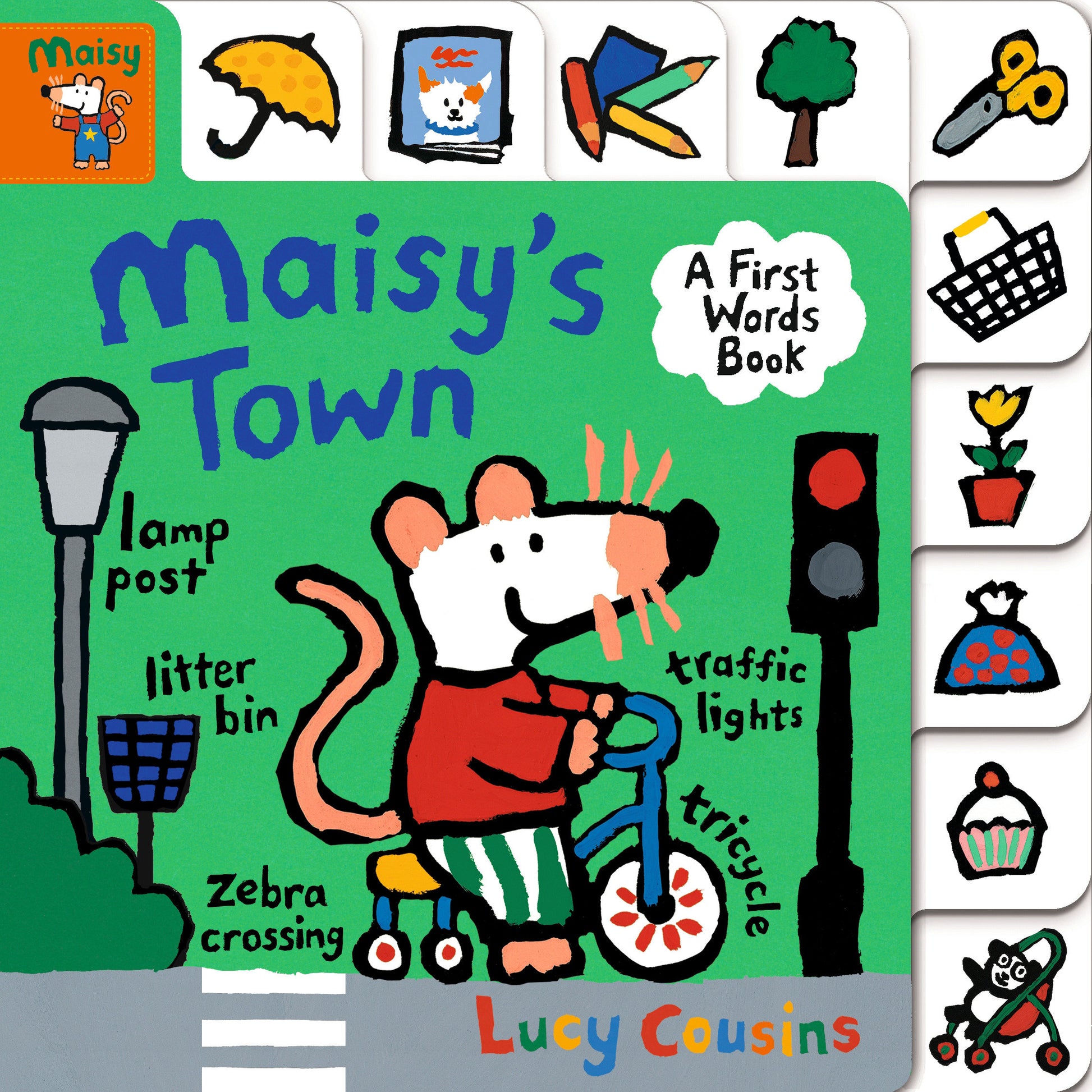 Maisy's Town: A First Words Book - (A Maisy the Mouse Tabbed Board Book - For Toddlers and Kids Ages 1-3) (Maisy)