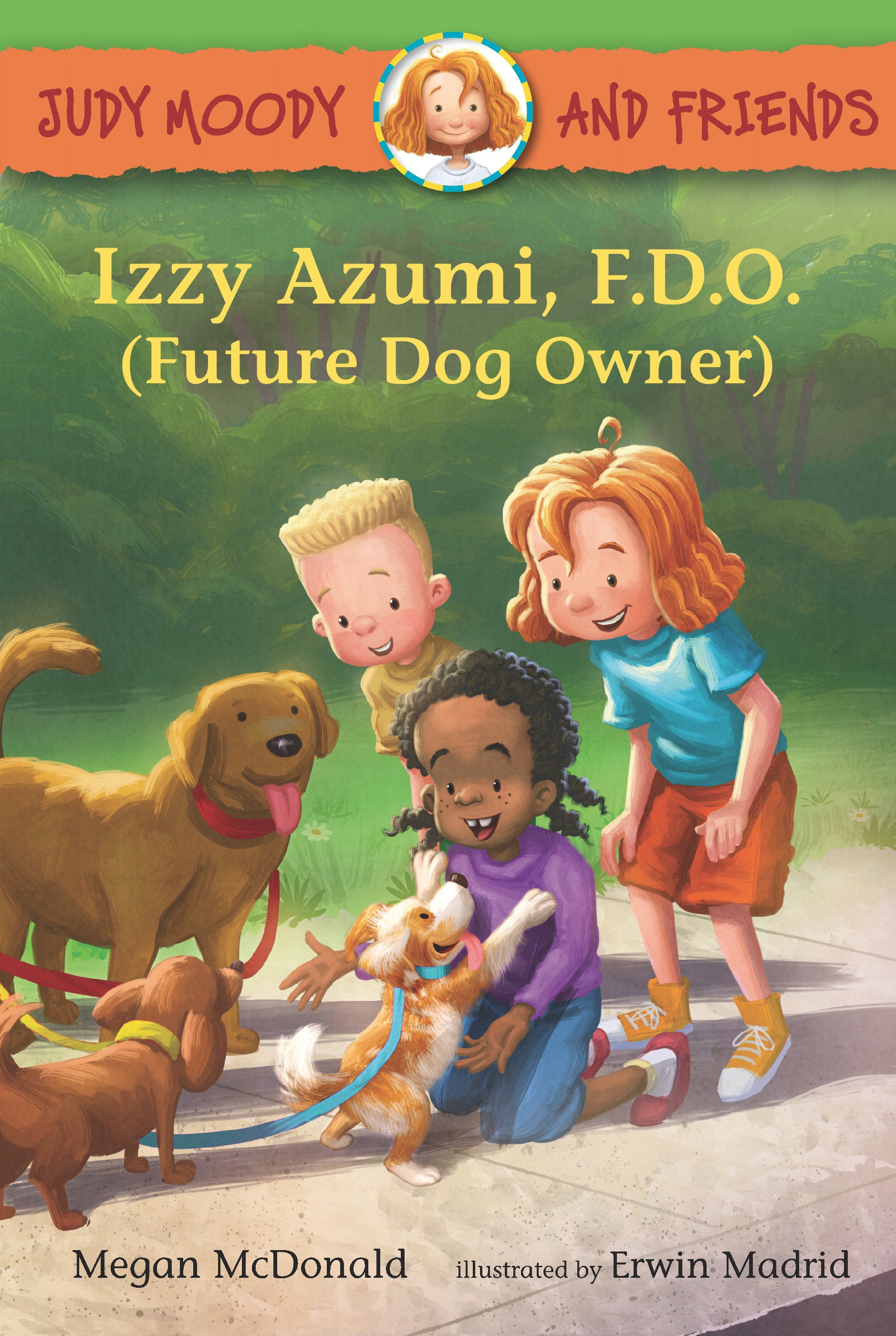 Judy Moody and Friends: Izzy Azumi, F.D.O. (Future Dog Owner) (Judy Moody and Friends) (Book:14)