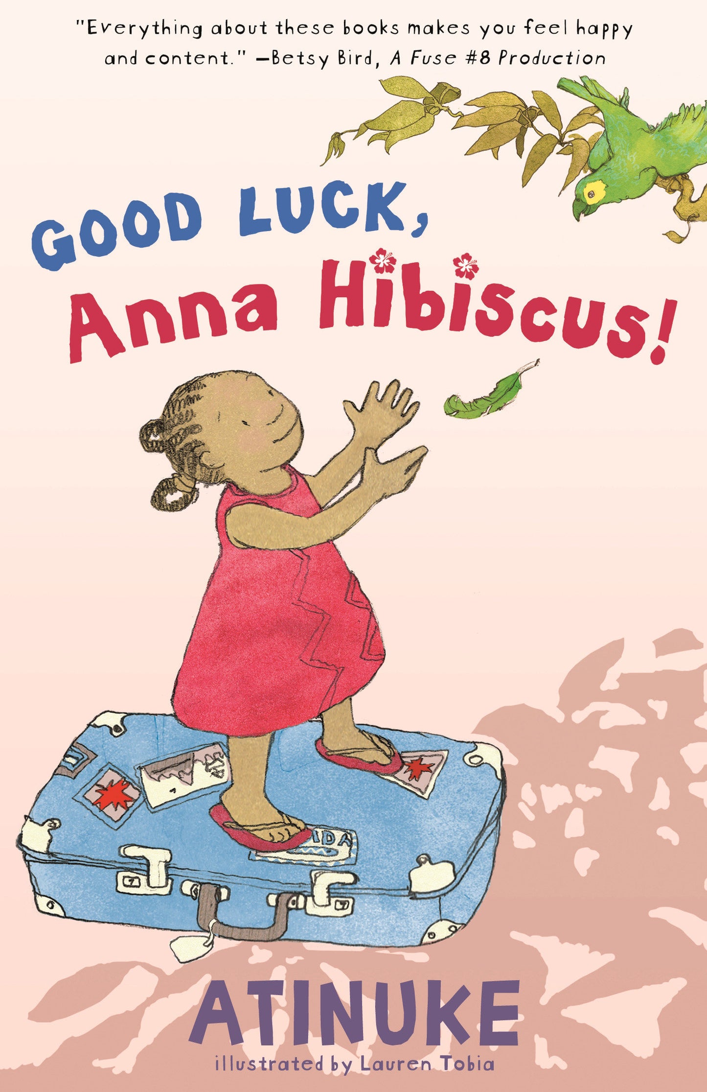 Good Luck, Anna Hibiscus! (Anna Hibiscus) (Book:3)