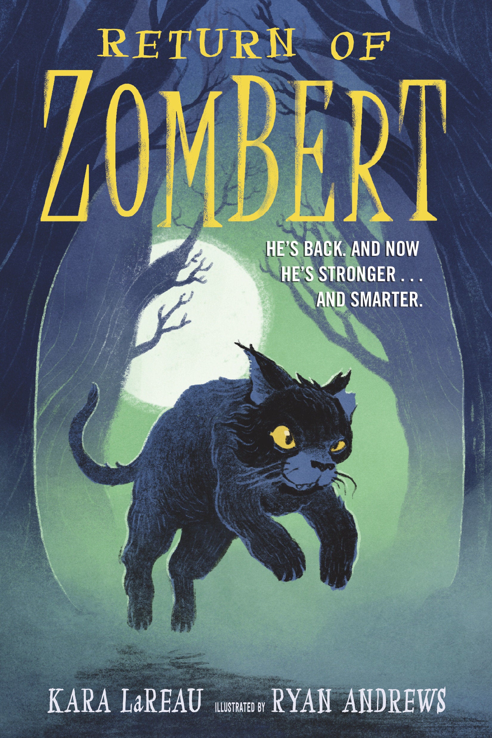 Return of ZomBert (The Zombert Chronicles) (Book:2)
