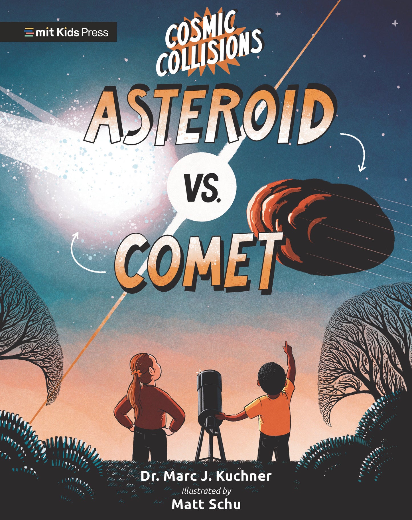 Cosmic Collisions: Asteroid vs. Comet (Cosmic Collisions)