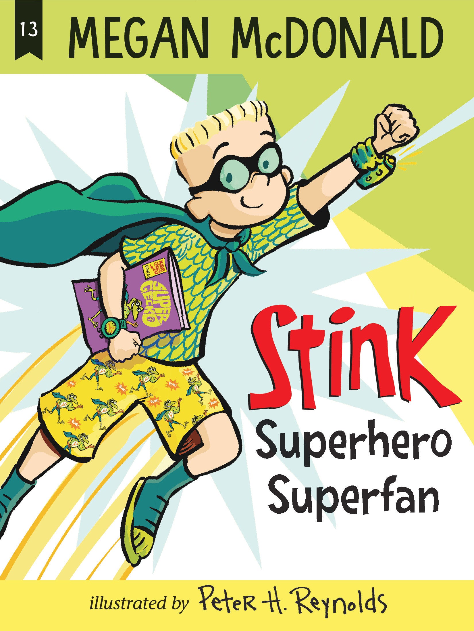 Stink: Superhero Superfan (Stink) (Book:13)