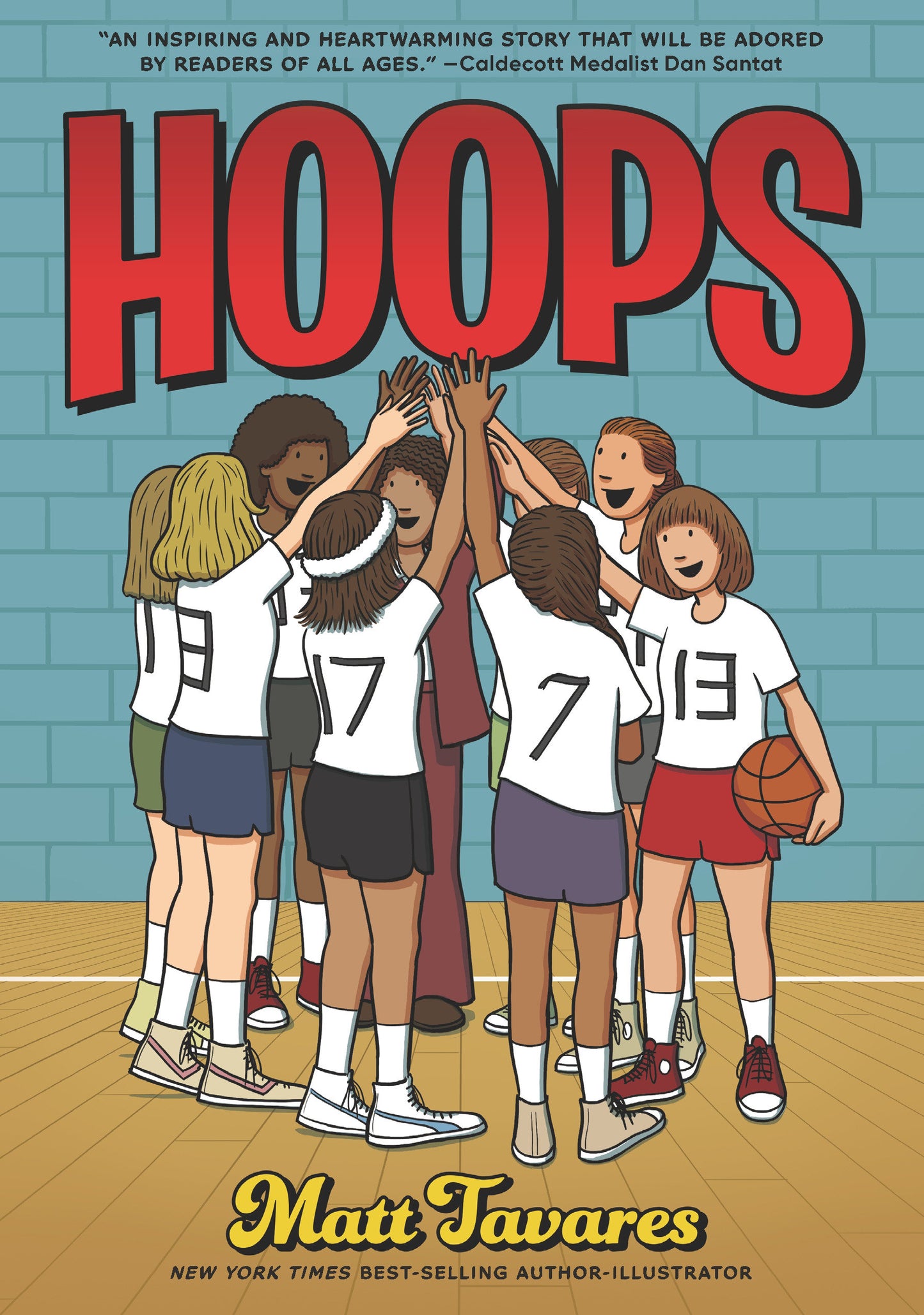 Hoops: A Graphic Novel - (A Middle Grade Novel About Perseverance, Gender Equality, and Teamwork for Kids Ages 8-12 in Grades 3-7)