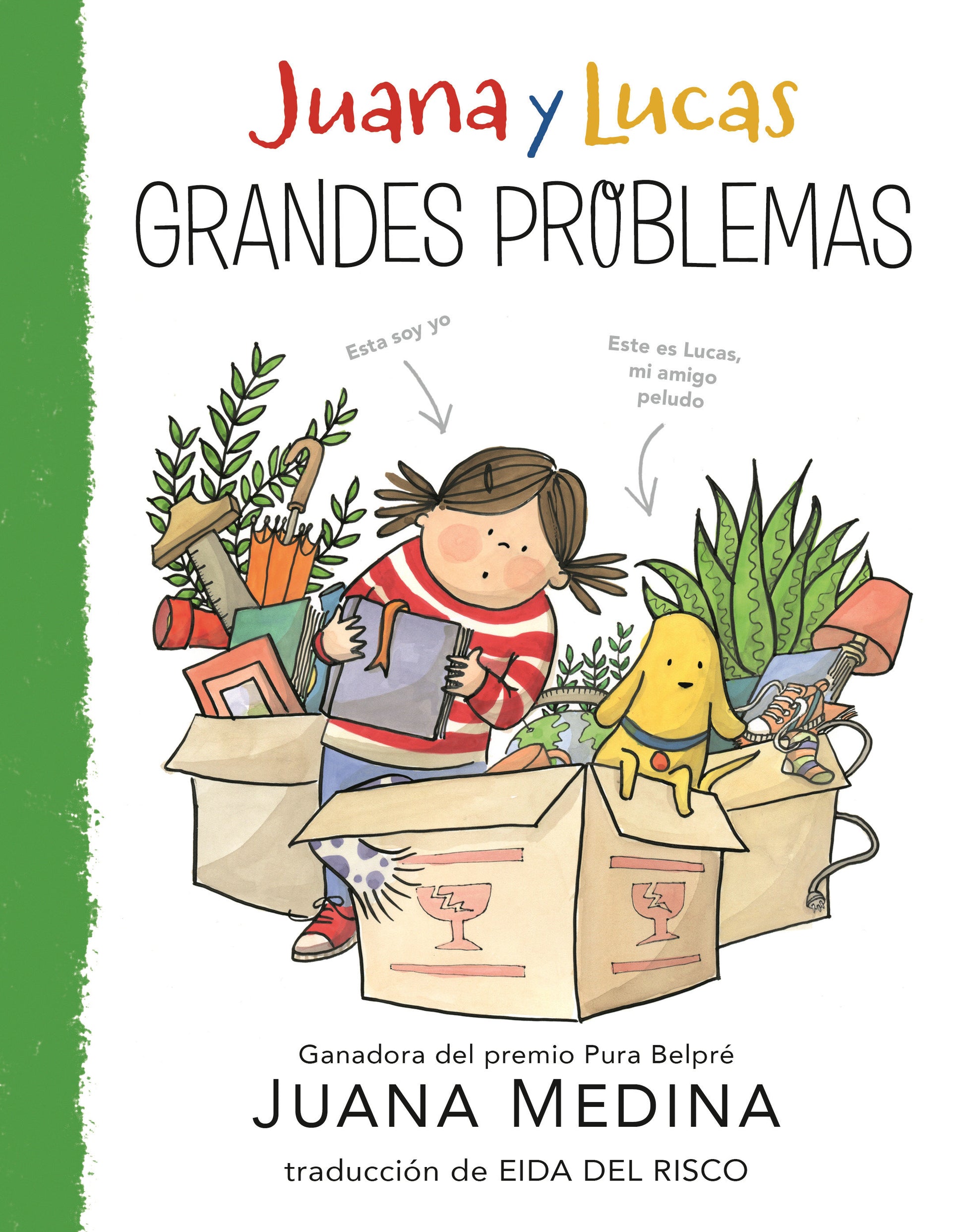 Juana y Lucas: Grandes problemas (Juana and Lucas) (Book:2)