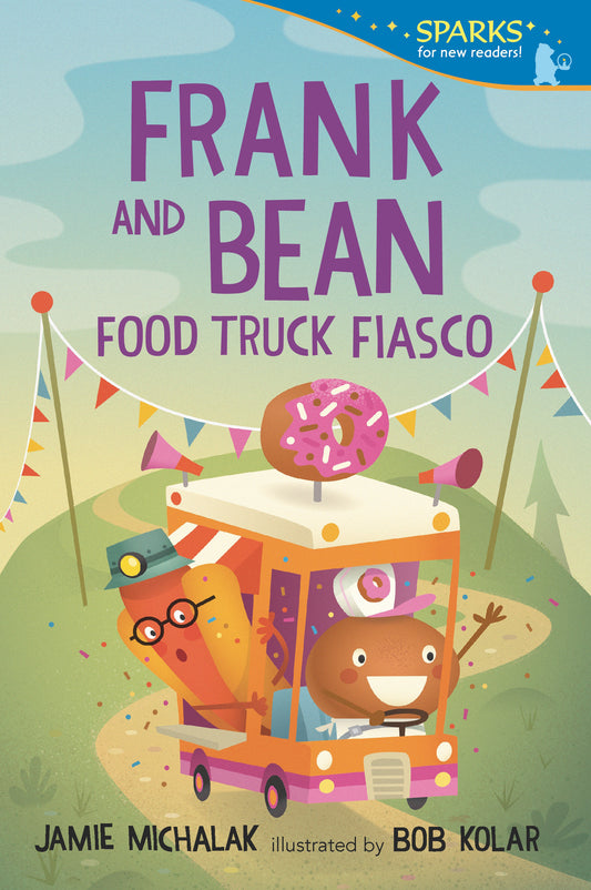 Frank and Bean: Food Truck Fiasco - Candlewick Sparks (Candlewick Sparks)
