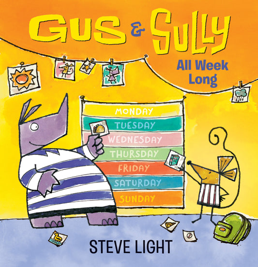 Gus and Sully All Week Long (Gus and Sully)