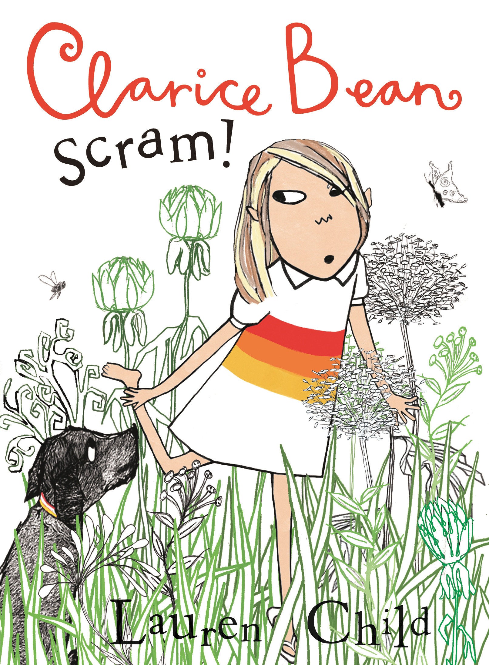Clarice Bean, Scram!: The Story of How We Got Our Dog (Clarice Bean)