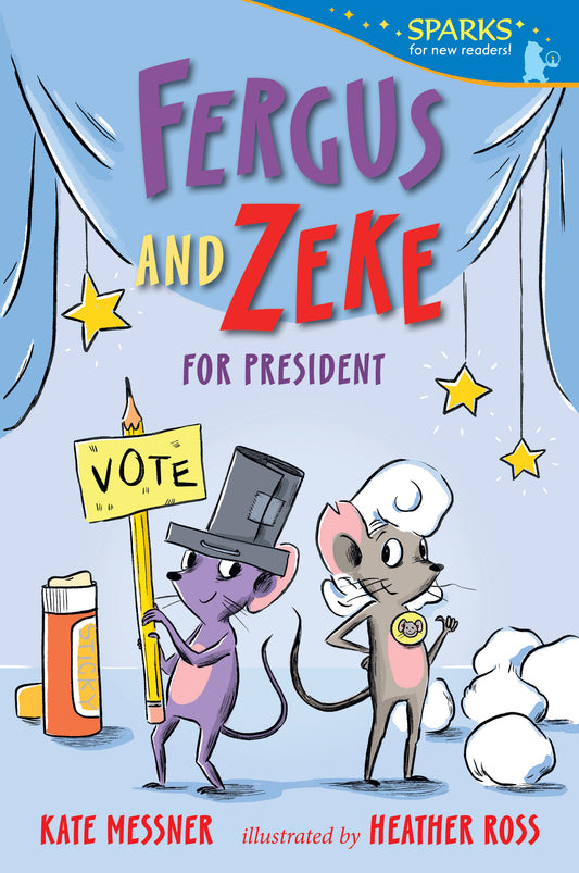 Fergus and Zeke for President - Candlewick Sparks (Candlewick Sparks) (Book:1)
