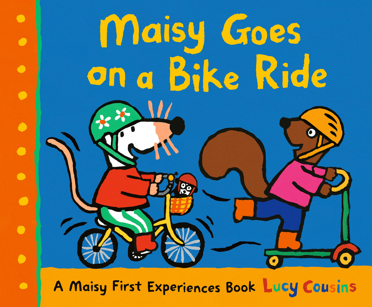 Maisy Goes on a Bike Ride - A Maisy First Experiences Book (Maisy First Experiences)