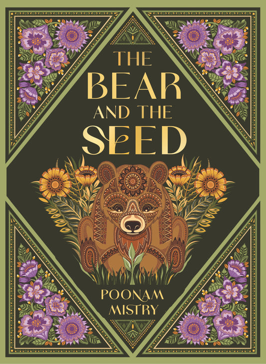 The Bear and the Seed (A Poonam Mistry Fable)