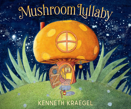 Mushroom Lullaby (Lullaby)