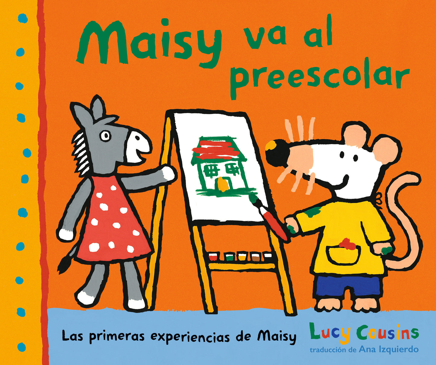 Maisy va al preescolar (Las primeras experiencias de Maisy)