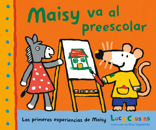 Maisy va al preescolar (Las primeras experiencias de Maisy)
