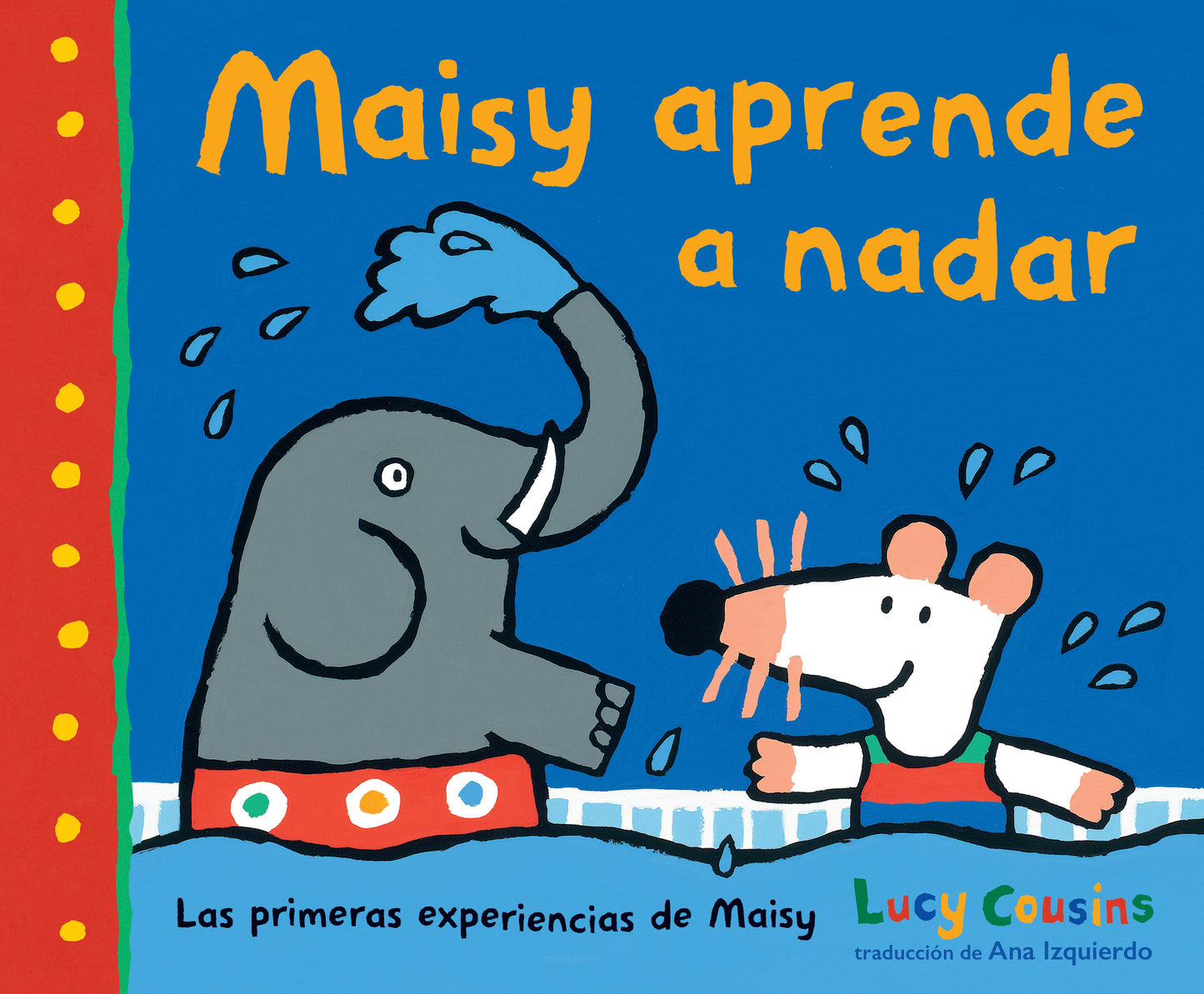 Maisy aprende a nadar (Las primeras experiencias de Maisy)