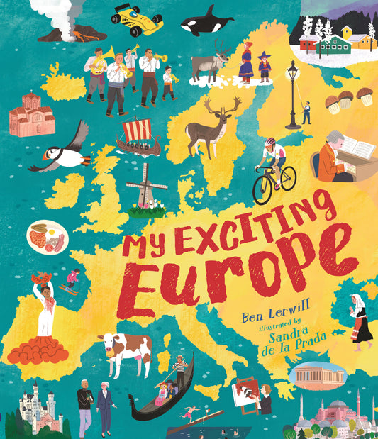 My Exciting Europe (My Amazing Adventures) (Book:4)