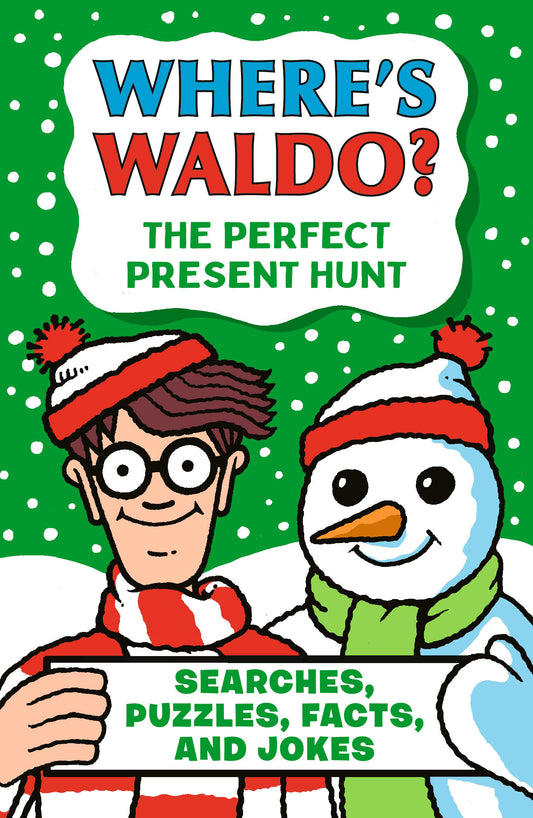 Where's Waldo? The Perfect Present Hunt - Searches, Puzzles, Facts, and Jokes (Where's Waldo?)