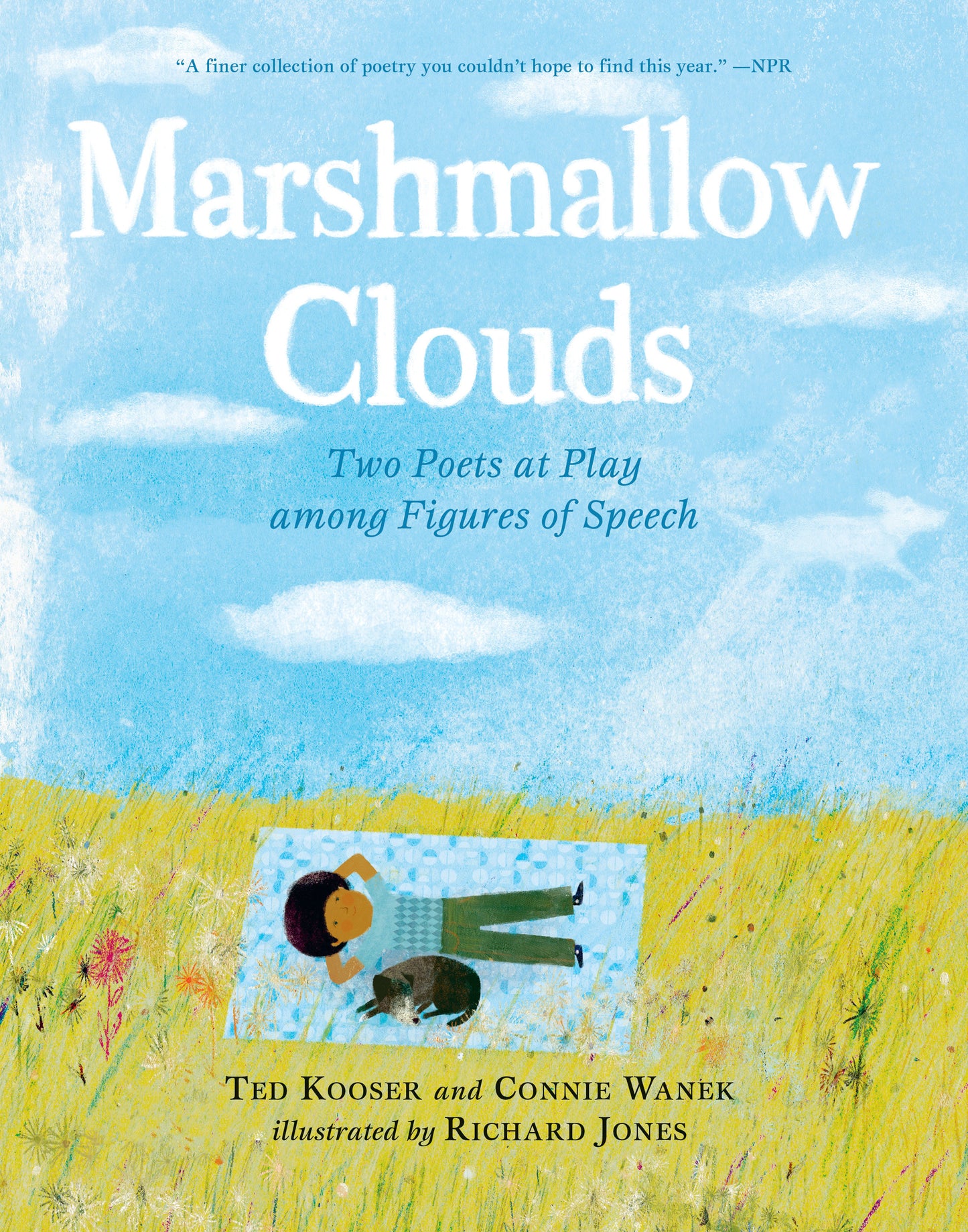 Marshmallow Clouds: Two Poets at Play among Figures of Speech - (A Lyrical Book of Poems That Invites Readers Into Nature, Wonder, and Creative Expression)