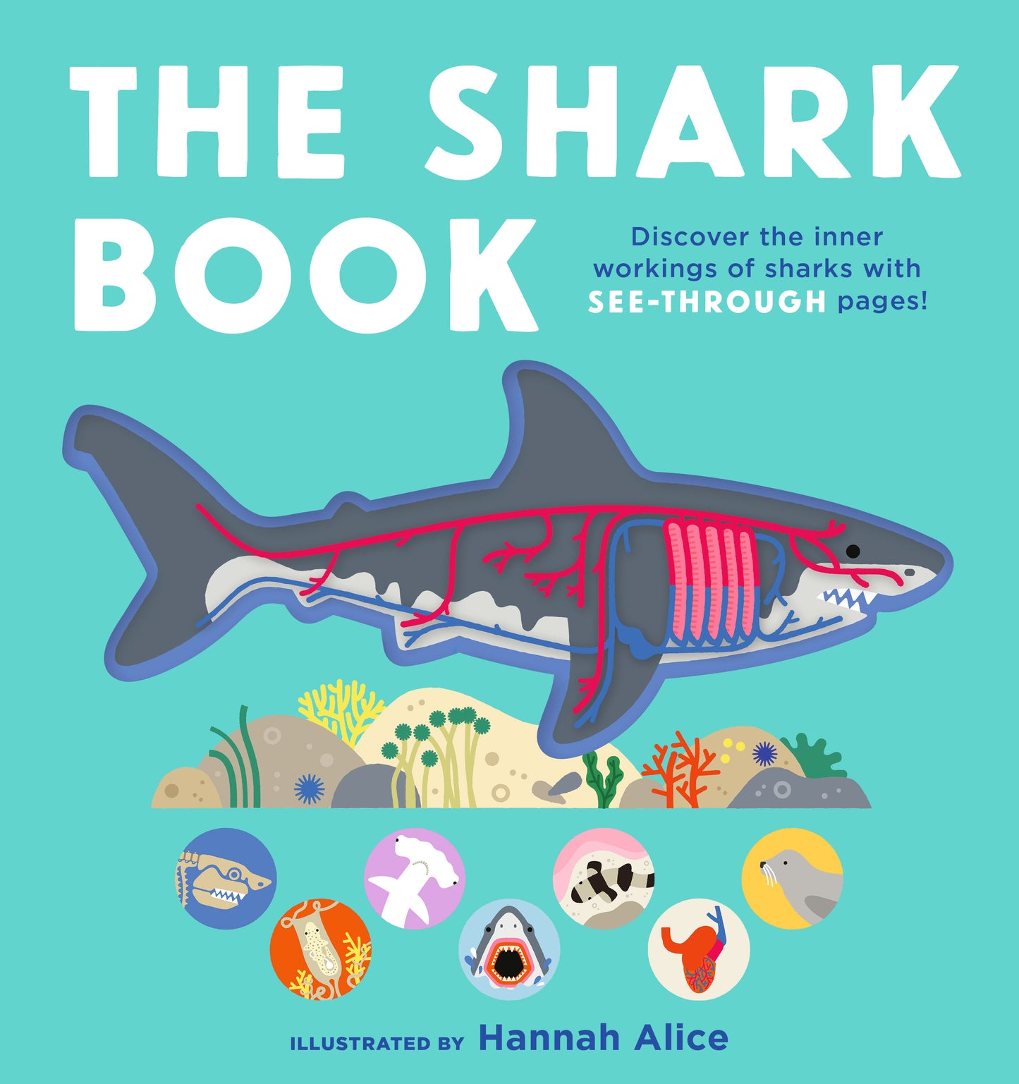 The Shark Book (See-Through Science)