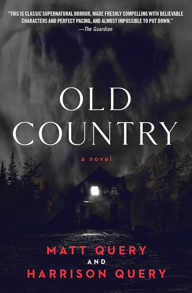 Old Country by Matt Query, Harrison Query