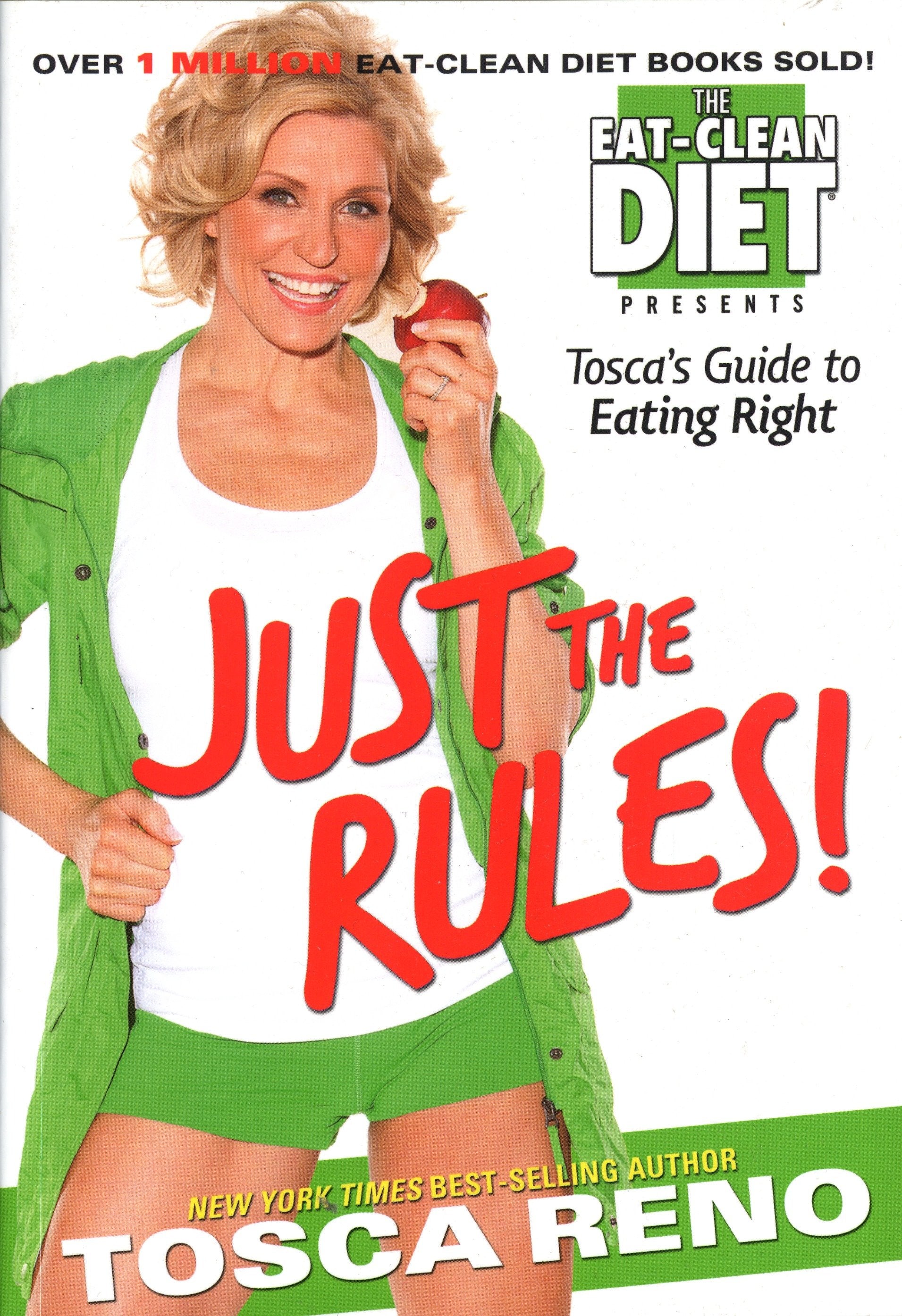 Just the Rules - Tosca's Guide to Eating Right