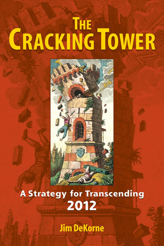 The Cracking Tower - A Strategy for Transcending 2012