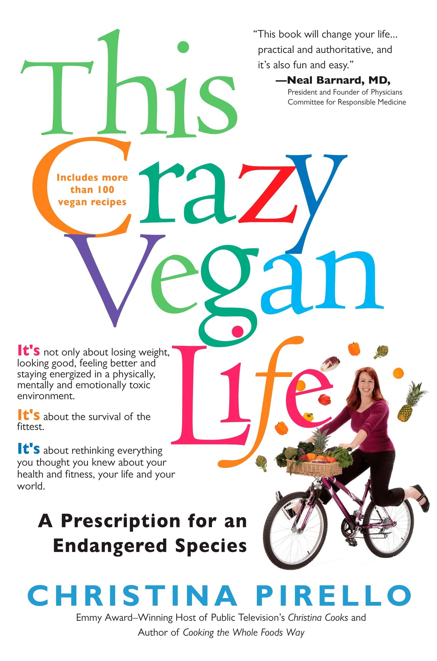 This Crazy Vegan Life - A Prescription for an Endangered Species