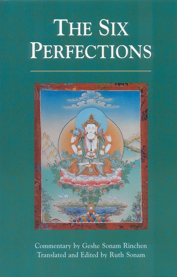 The Six Perfections - An Oral Teaching