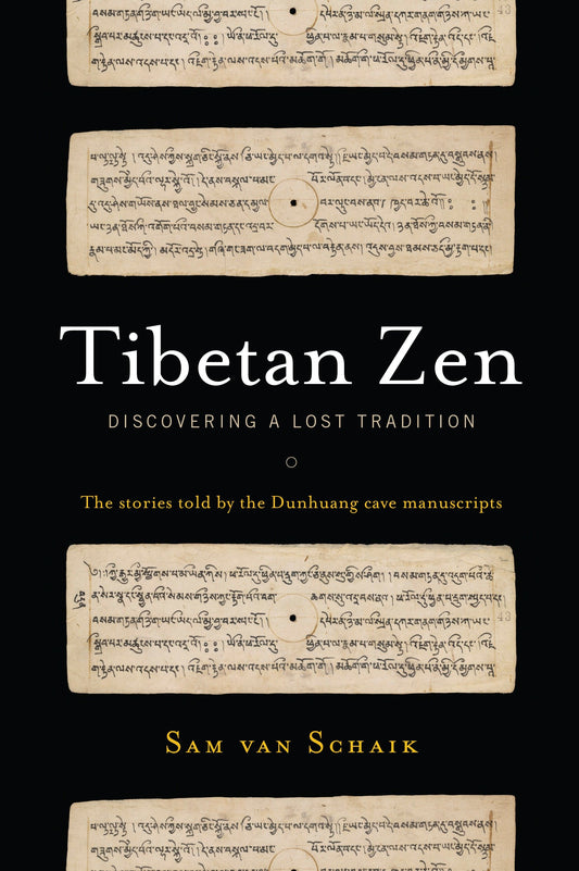 Tibetan Zen - Discovering a Lost Tradition