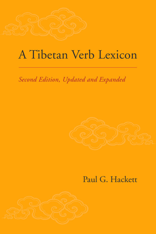 A Tibetan Verb Lexicon - Second Edition, Updated and Expanded