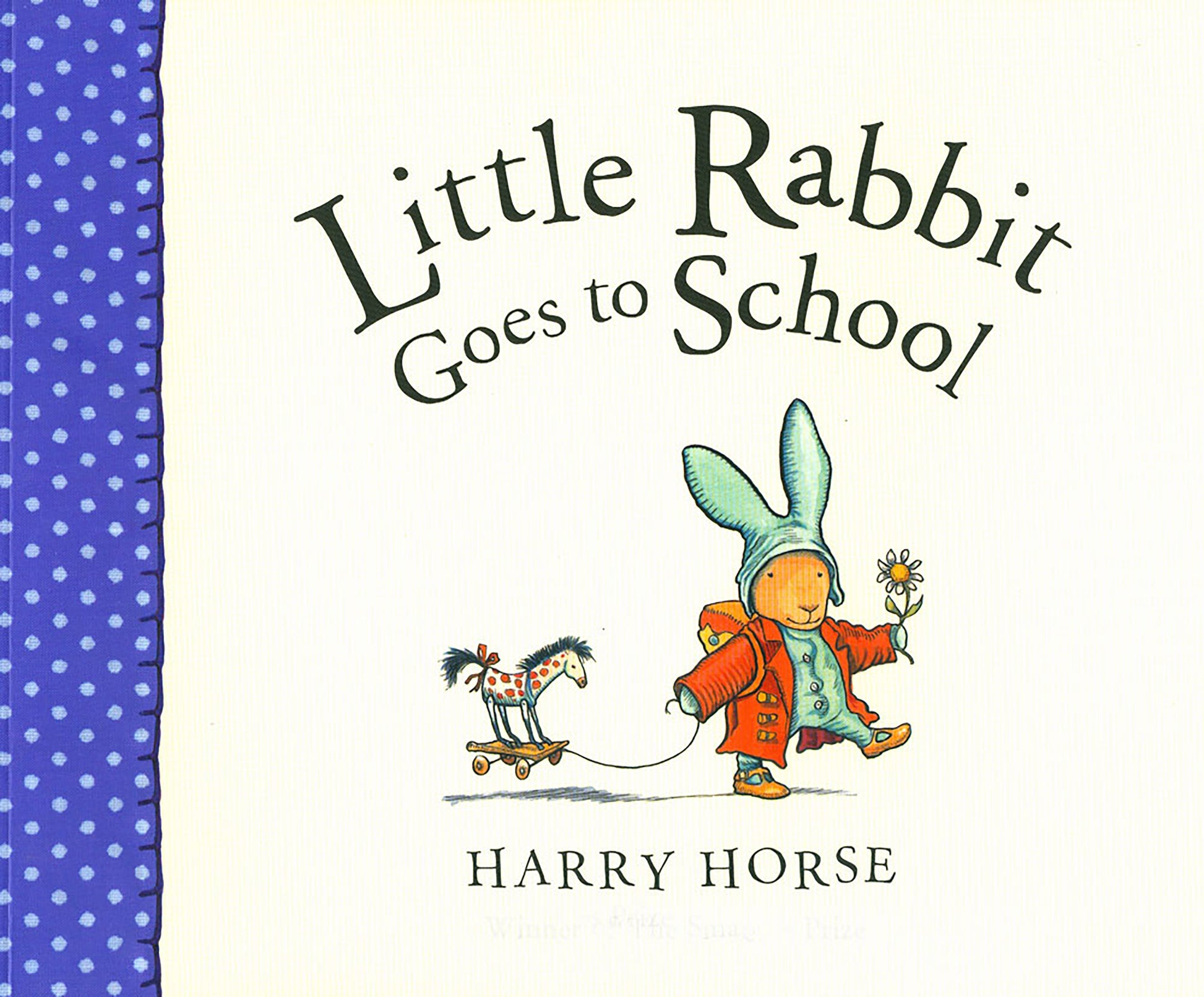 Little Rabbit Goes to School (Little Rabbit)