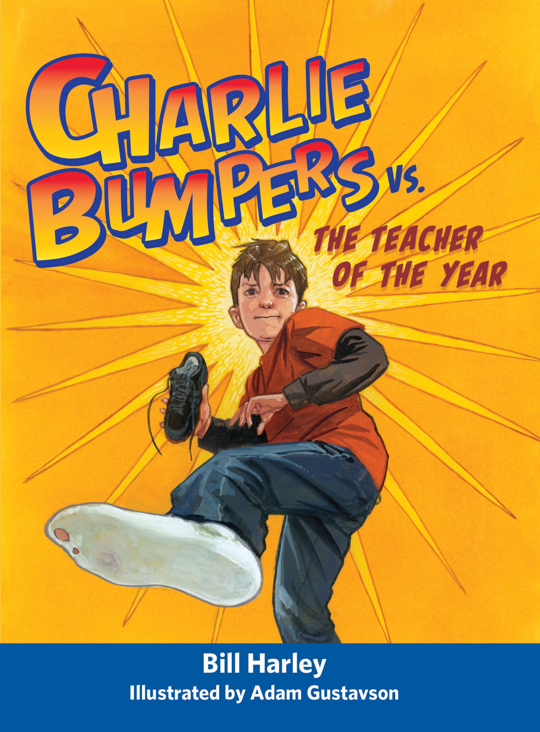 Charlie Bumpers vs. the Teacher of the Year (Charlie Bumpers) (Book:1)