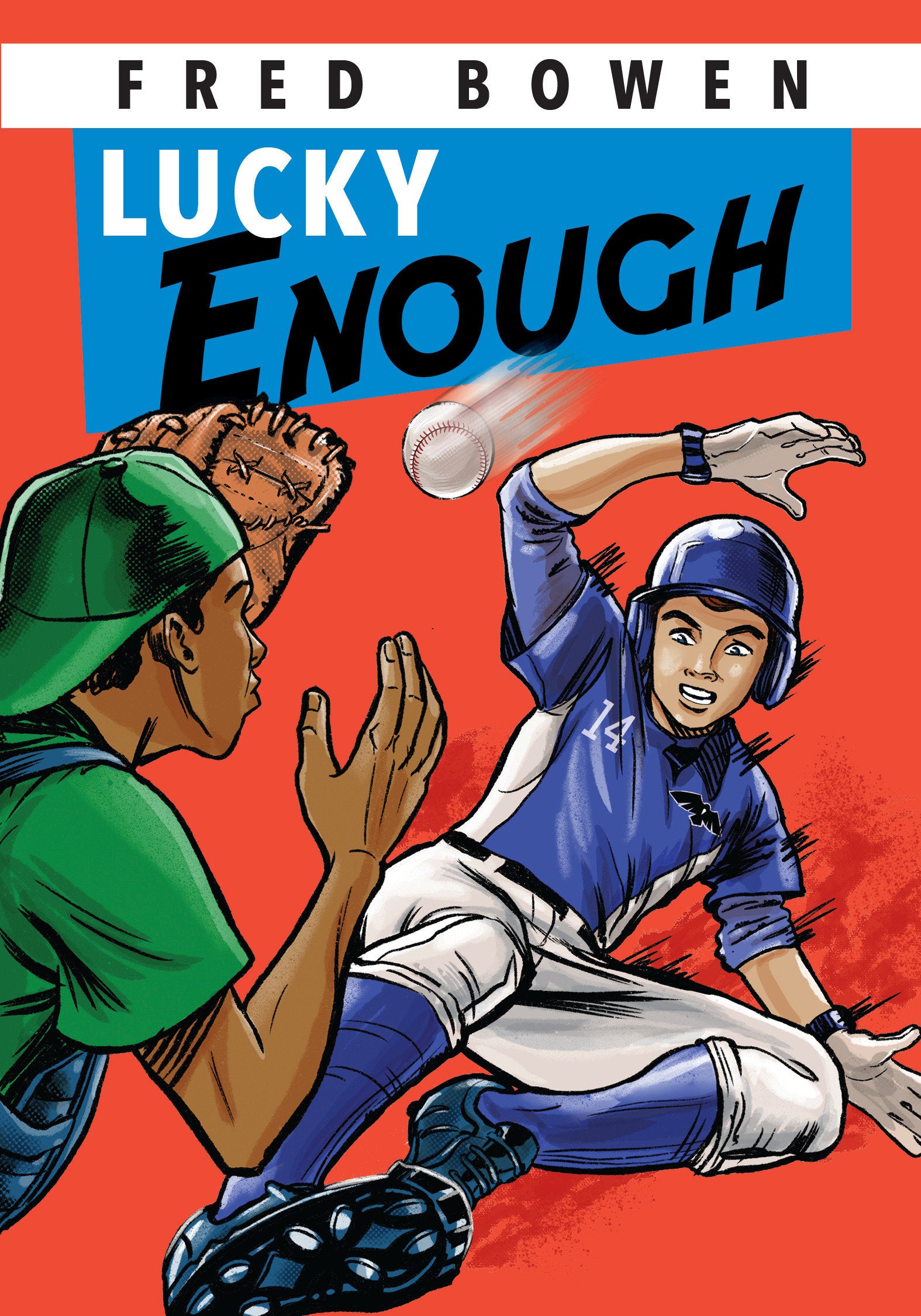 Lucky Enough (Fred Bowen Sports Story Series) (Book:22)