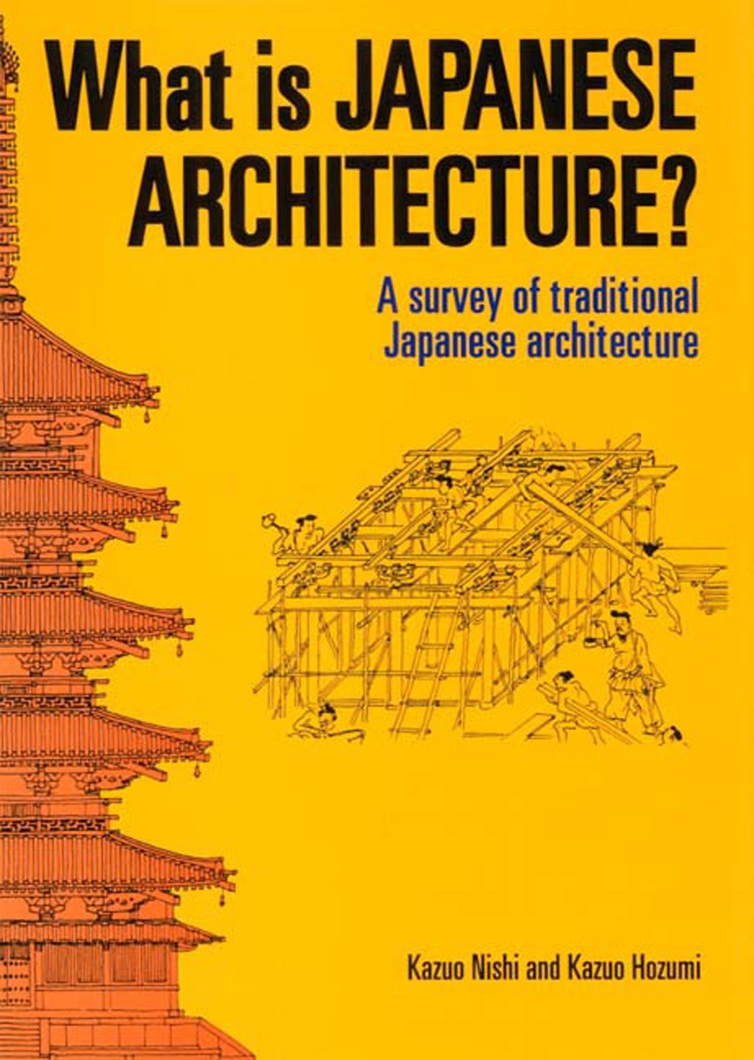 What is Japanese Architecture? - A Survey of Traditional Japanese Architecture