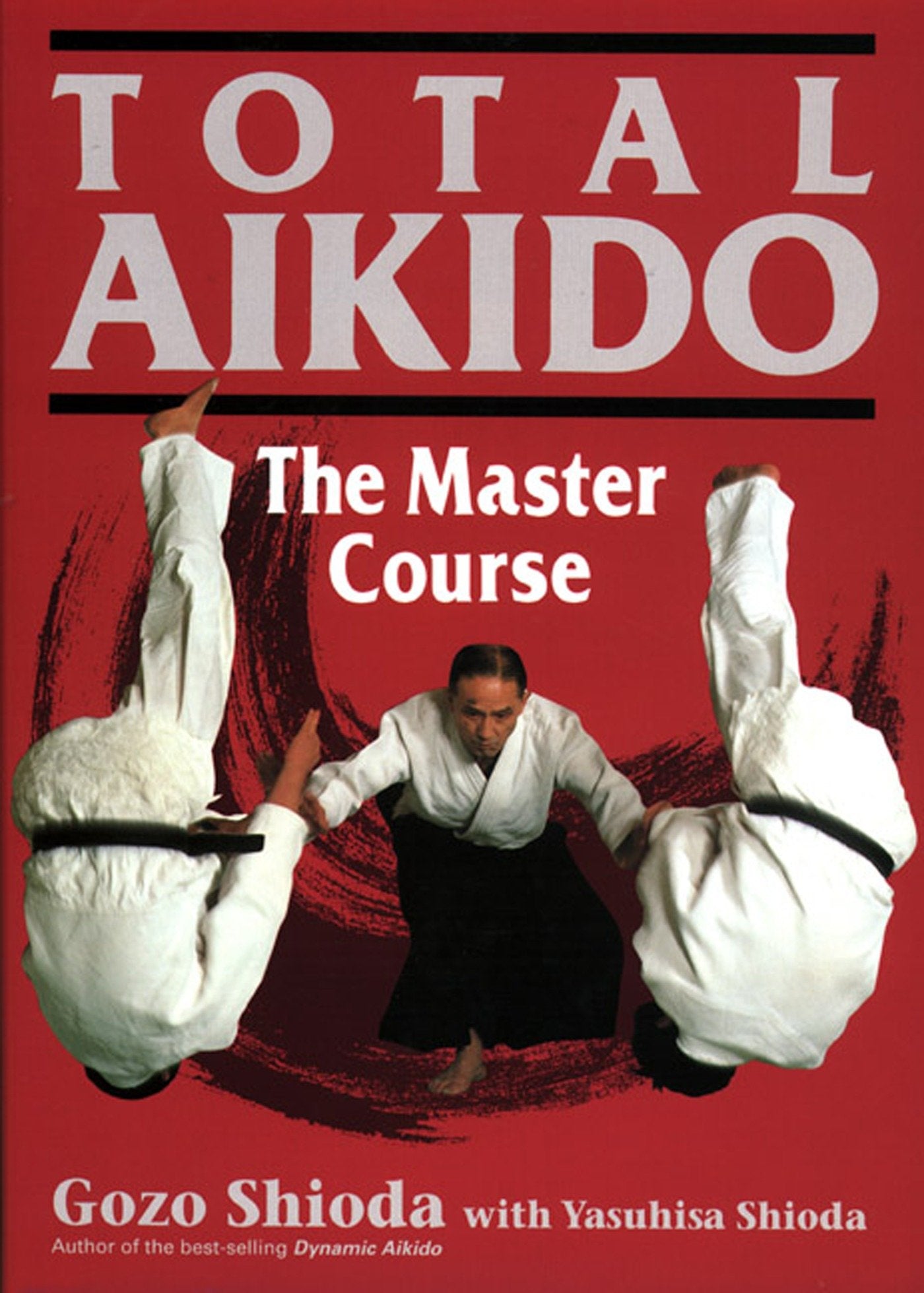 Total Aikido - The Master Course