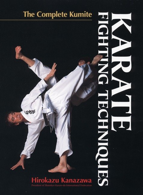 Karate Fighting Techniques - The Complete Kumite