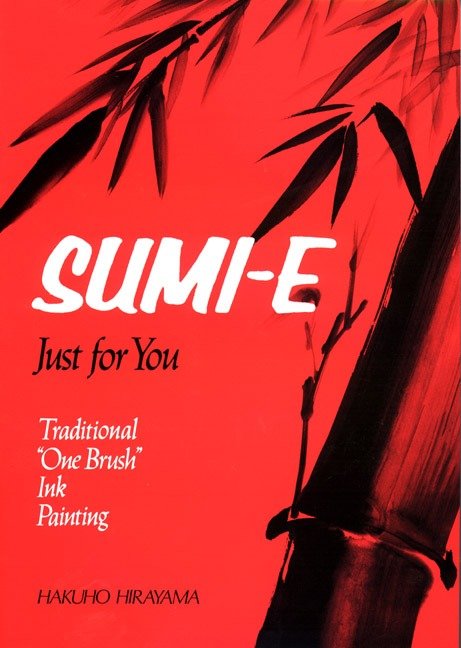 Sumi-E Just for You - Traditional One Brush Ink Painting