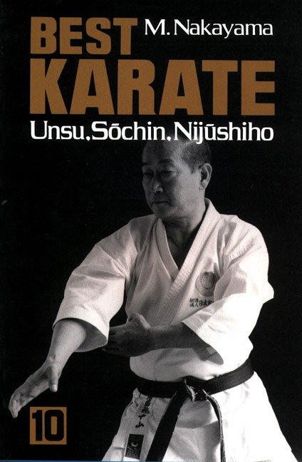 Best Karate, Vol.10 - Unsu, Sochin, Nijushiho (Best Karate Series) (Book:10)