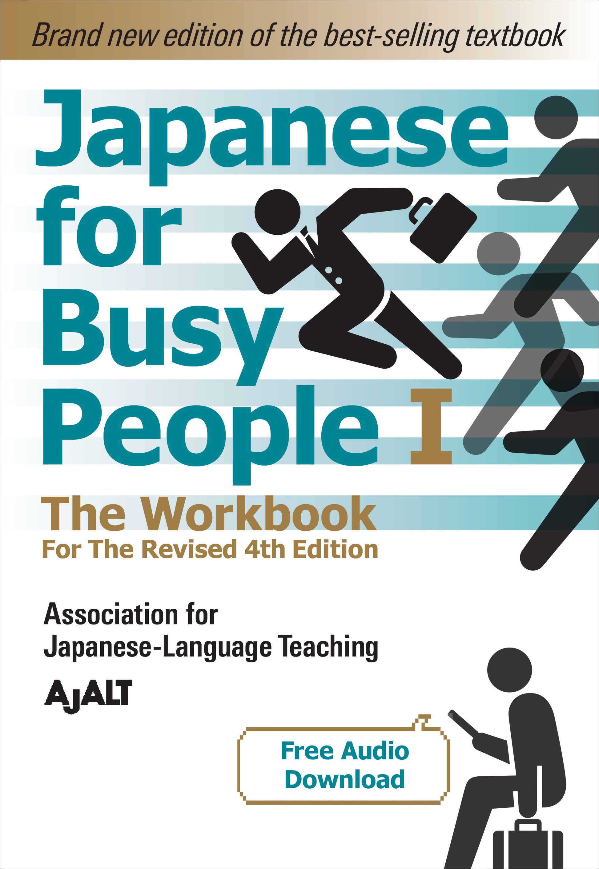 Japanese for Busy People Book 1: The Workbook - Revised 4th Edition (free audio download) (Japanese for Busy People Series-4th Edition)