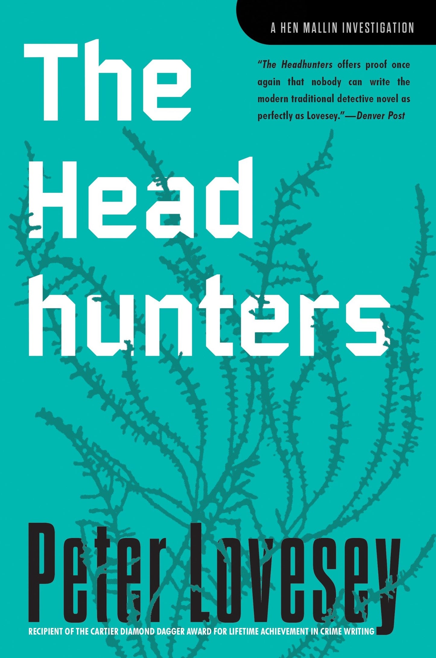 The Headhunters - An Inspector Hen Mallin Investigation (A Hen Mallin Investigation)