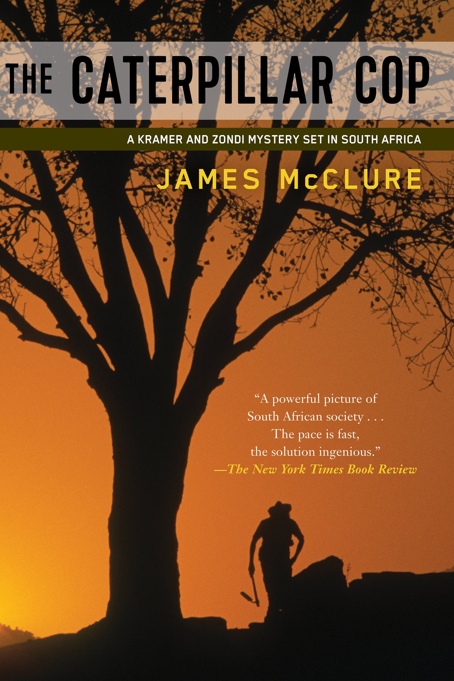 The Caterpillar Cop (A Kramer and Zondi Mystery) (Book:2)