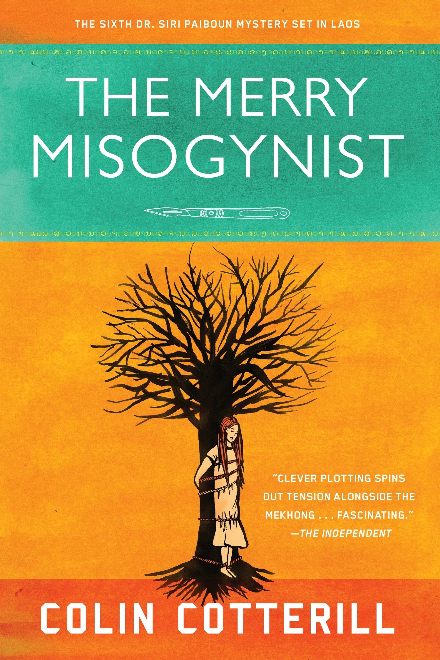 The Merry Misogynist (A Dr. Siri Paiboun Mystery) (Book:6)